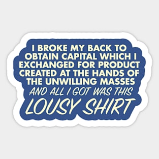 Capitalism Is Still Lousy Sticker